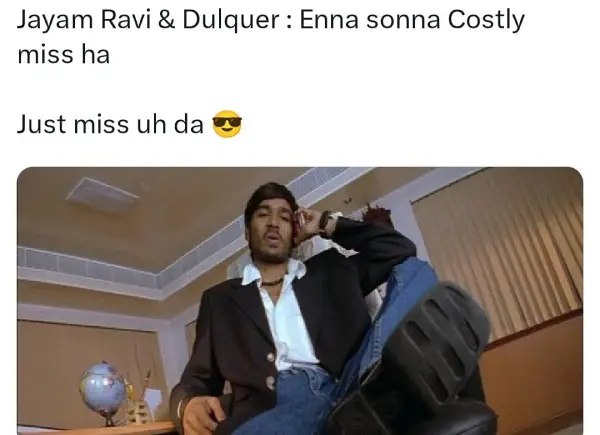 ஜெயம் ரவி, துல்கர் சல்மானுக்கு காஸ்ட்லி மிஸ் இல்ல.. ஜஸ்ட் மிஸ், தக் லைஃப் ட்ரெண்டிங் மீம்ஸ் - Cinemapettai 6 1749134379 65 ஜெயம் ரவி துல்கர் சல்மானுக்கு காஸ்ட்லி மிஸ் இல்ல ஜஸ்ட் மிஸ் தக்.webp